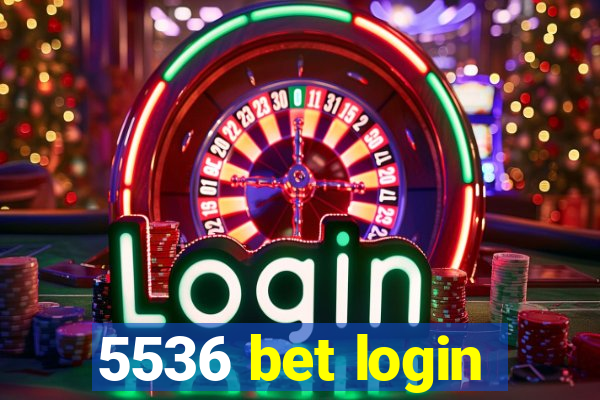 5536 bet login